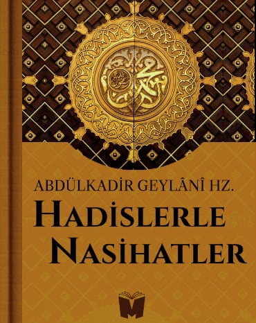 Hadislerle Nasihatler