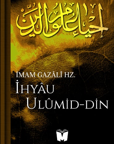 İhyâu Ulûmi'd-Dîn